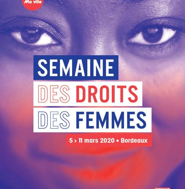Semaine des droits de la Femme à Bordeaux du 05 au 11 Mars